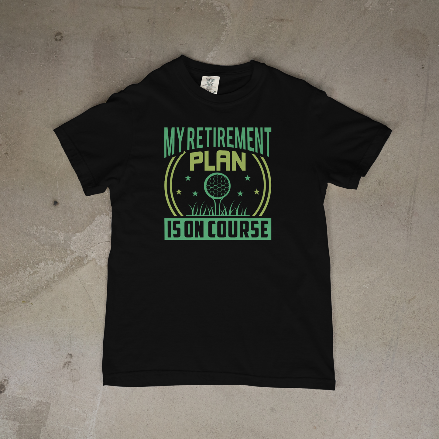 My Retirement Plan is On Course T-Shirt