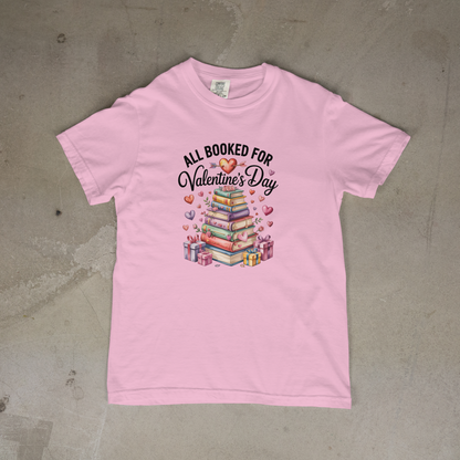 All Booked For Valentines Day T-Shirt