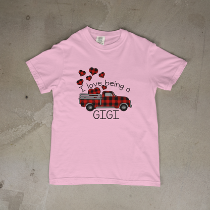 I Love being a GIGI T-Shirt
