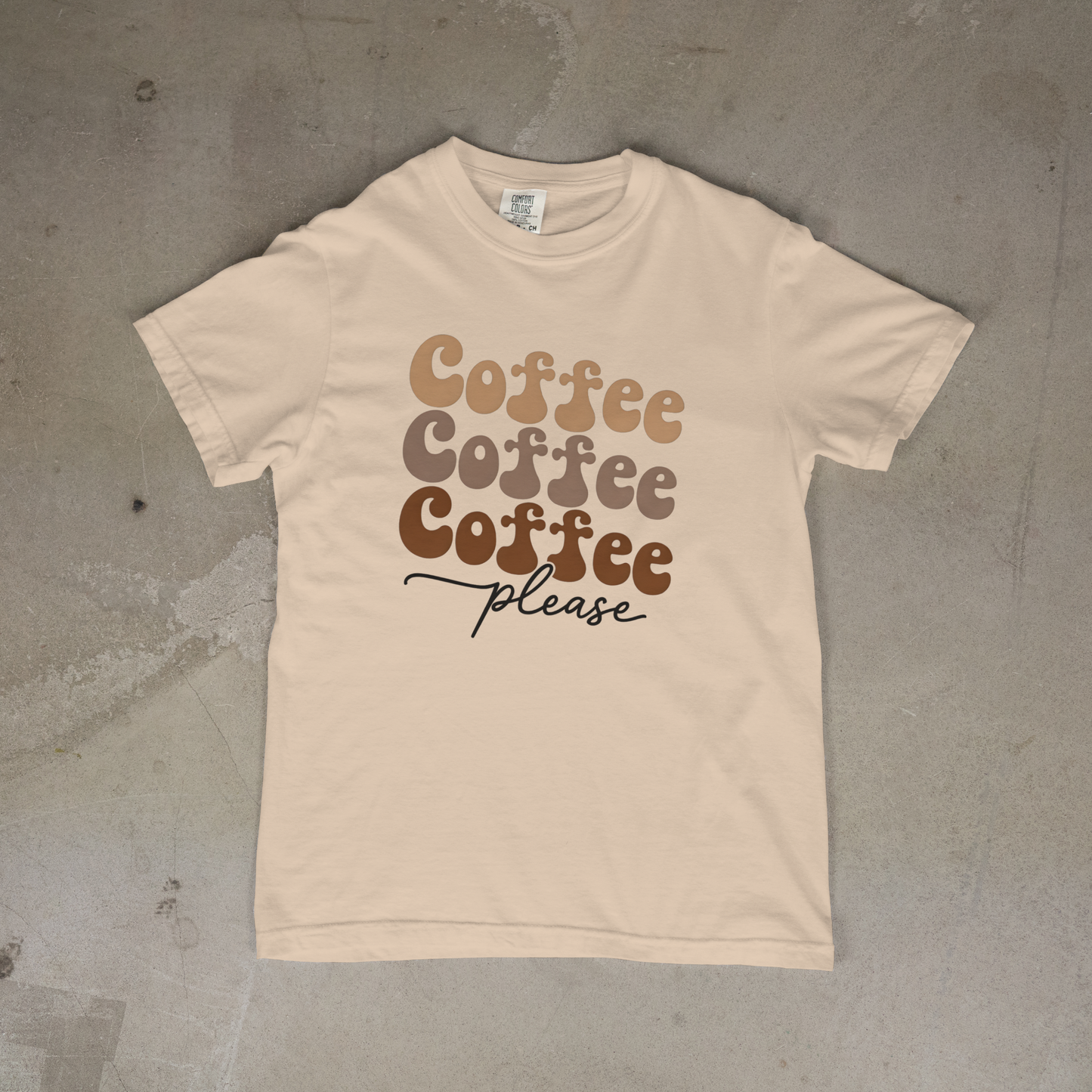 Coffee Coffee Coffee Please T-Shirt