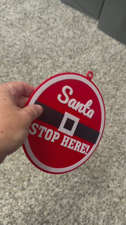 Santa Stop Here Wall Hanging Ornament – Festive Holiday Decor